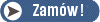 Zam�w!